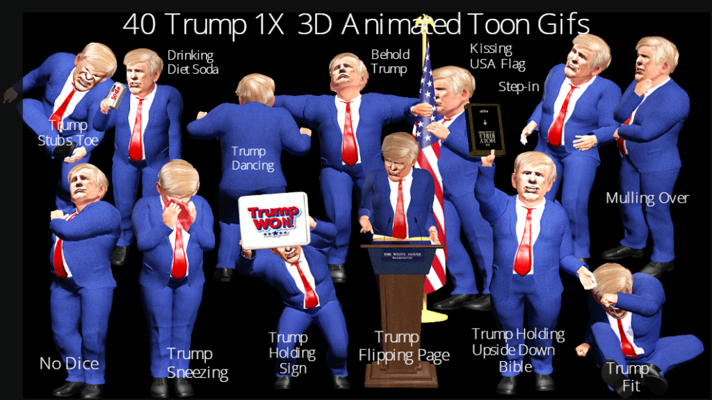 40 Trump 1X 3D Animated Toon Gifs Poster of Trump doing various animations.
